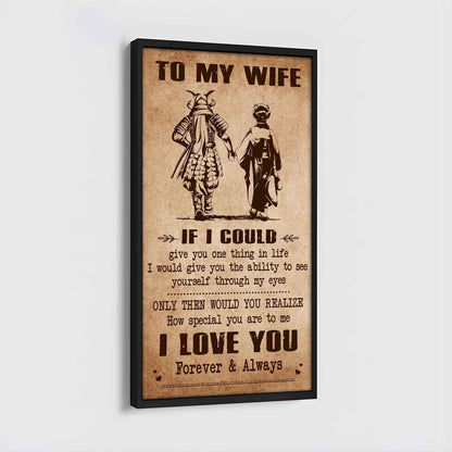 DRB VGT- Poster Canvas To My Wife If I Could Give You One Thing In Life - How Special You Are To Me Gift For Your Wife