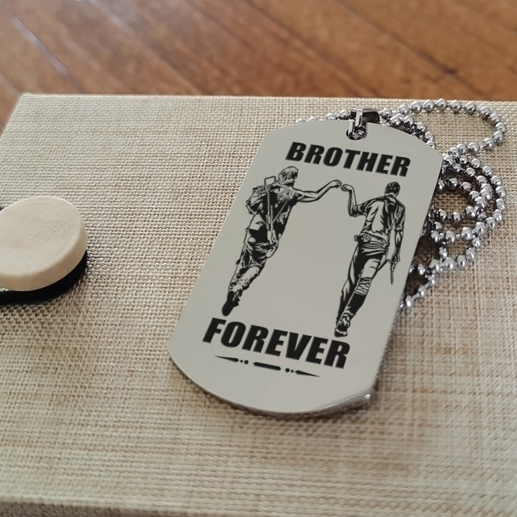 op engraved double sided dog tag gift from brother, in the darkest hour, when the demons come call on me brother and we will fight them together, brother forever