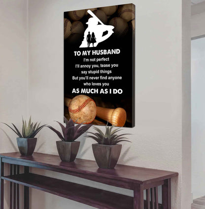 Sport Poster Canvas To My Husband I Am Not Perfect Gift For Husband Loving Gift