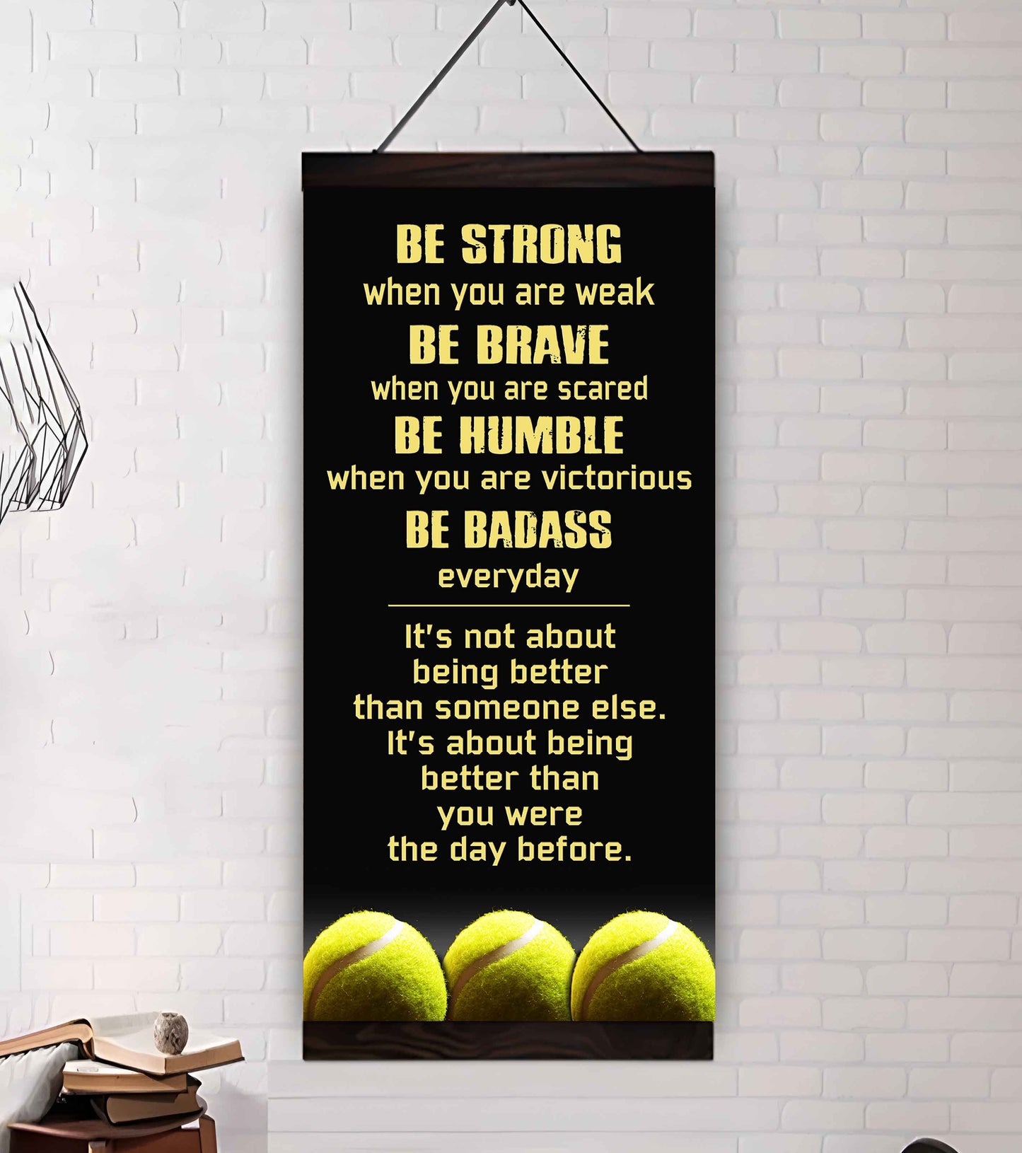Mix Basketbal and Golf Be Strong-It is not About Being Better Than Someone Else It is about being better than you were the day before.