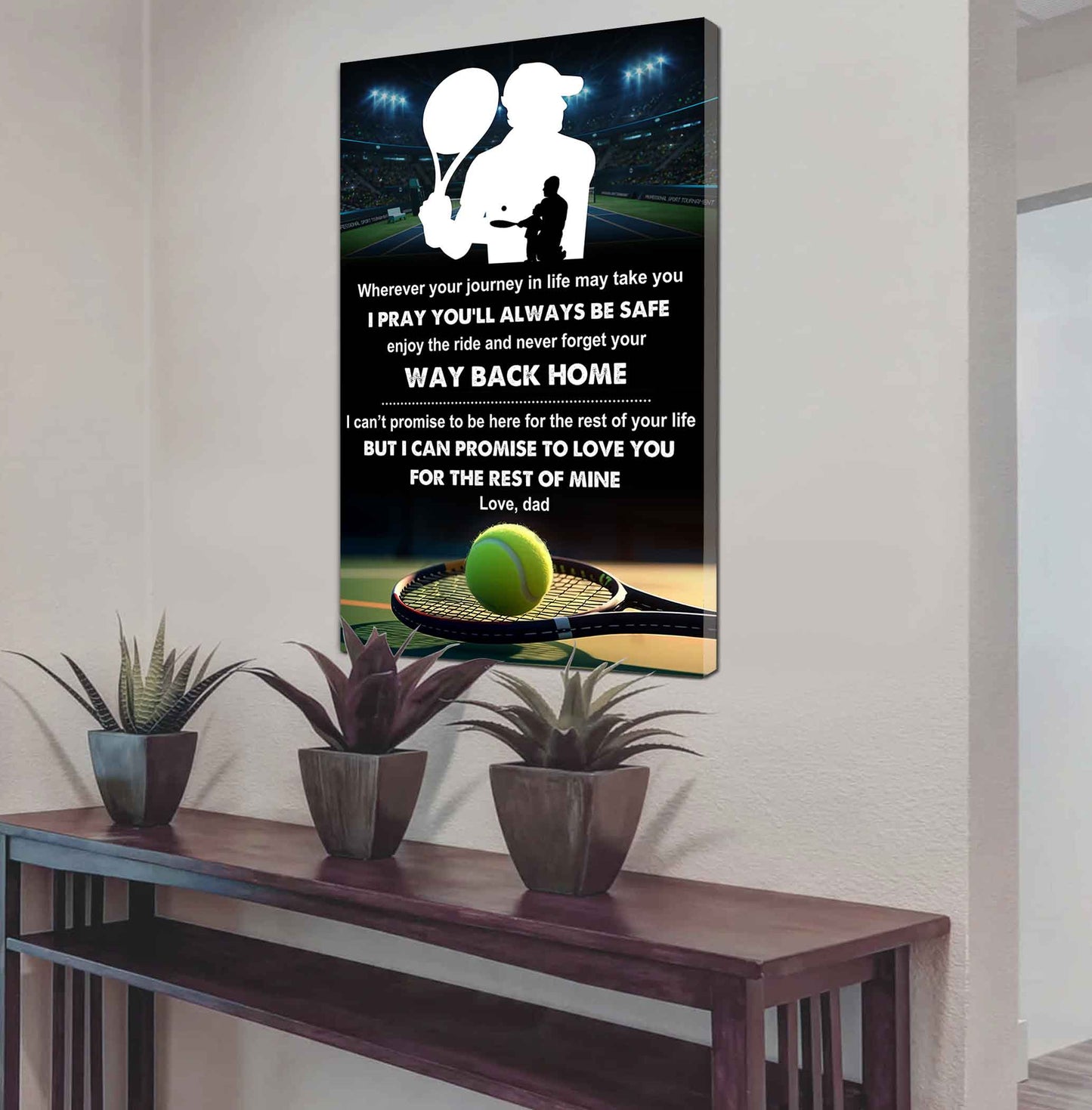 poster canvas to my son never forget your way back home gift from dad
