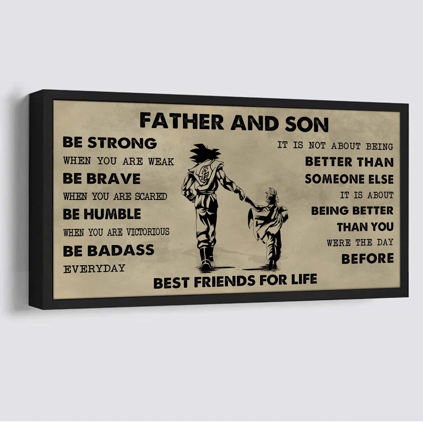 samurai father and son best friends for life - be strong when you are weak poster canvas gift for son from father