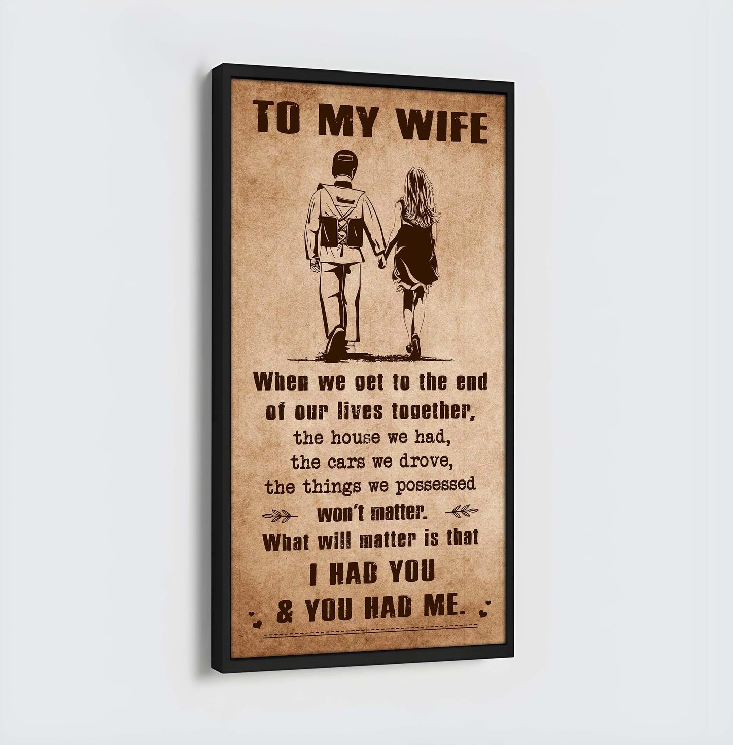 drb vgt- i had you and you had me wife and husband - vertical poster canvas, gift for your darling