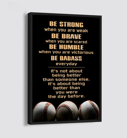 Baseball Be Strong Be Badass Every Day