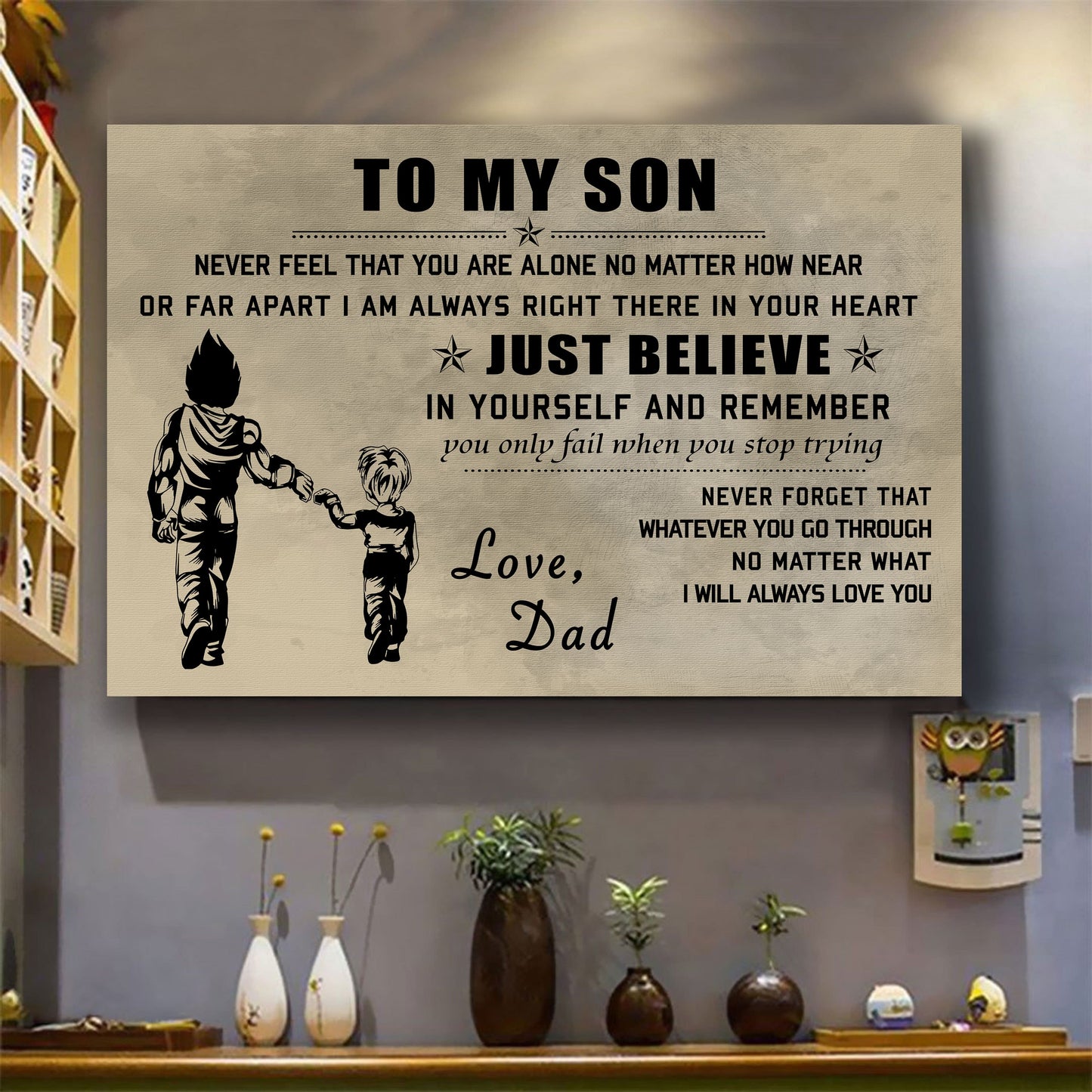 canvas poster dad to son just believe in yourself i will always love you