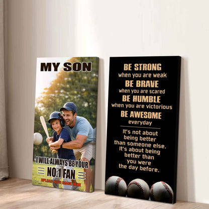 Baseball- My Son Be Strong When You Are Weak Be Awesome Everyday Set 2 Canvas Wall Art From Dad To Son