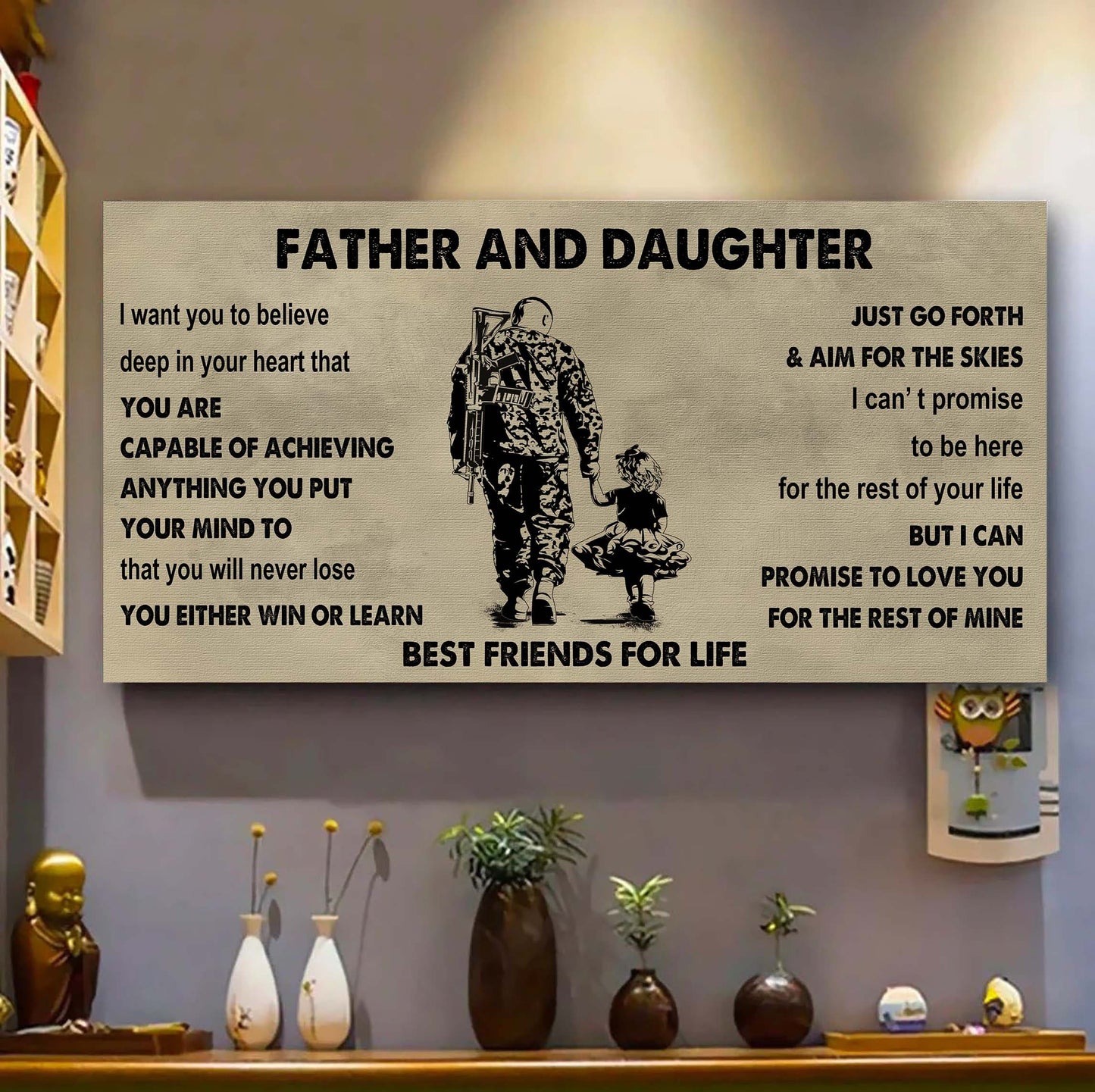 soldier father and daughter best friends for life - ver 2 you will never lose poster canvas gift for daughter from father