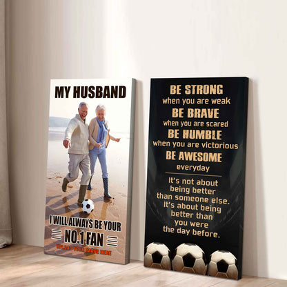 Sport Couple To My Husband Be Strong When You Are Weak Be Awesome Everyday Set 2 Canvas Wall Art