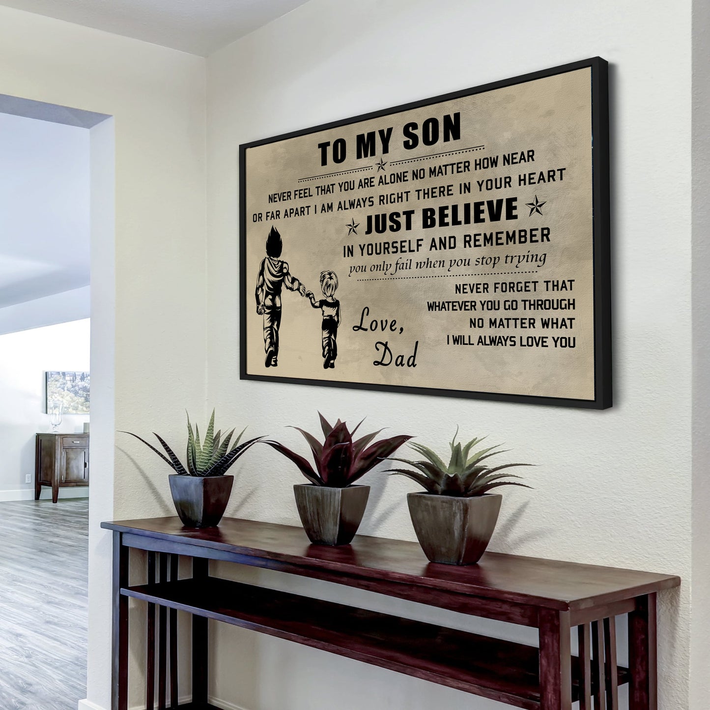 canvas poster dad to son just believe in yourself i will always love you