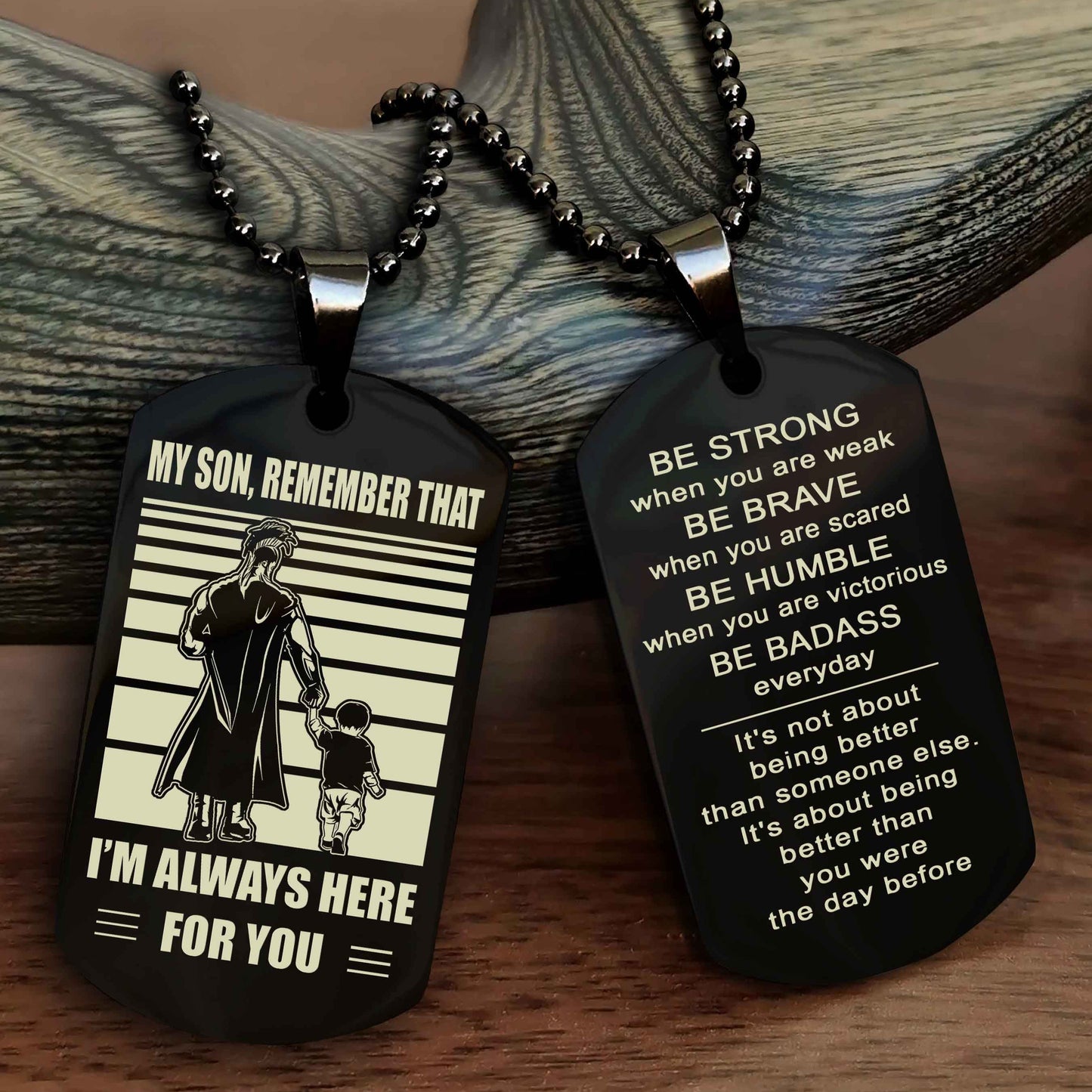 Biker Personalized Double Sided Dog Tag My Son  Remember That I Will Always Here Be Strong When You Are Weak Be Badass Everyday