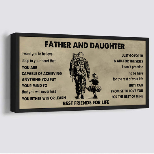 Soldier Father And Daughter Best Friends For Life - Ver 2 You Will Never Lose Poster Canvas Gift For Daughter From Father