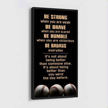 American Football-Be Strong-It is not About Being Better Than Someone Else It is about being better than you were the day before.