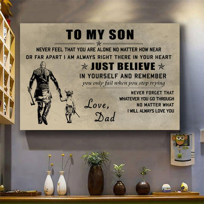 Canvas Poster Dad To Son Just Believe In Yourself I Will Always Love You