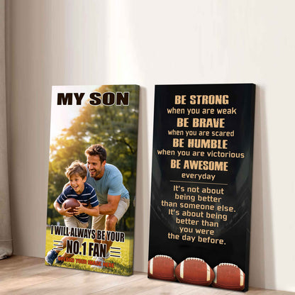 Baseball- My Son Be Strong When You Are Weak Be Awesome Everyday Set 2 Canvas Wall Art From Dad To Son