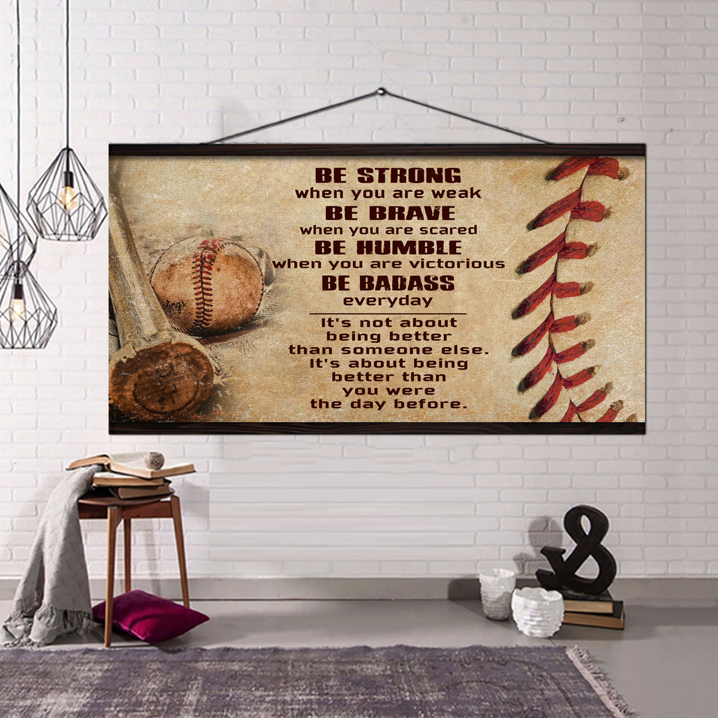 customizable baseball poster canvas - it is not about better than someone else, it is about being better than you were the day before