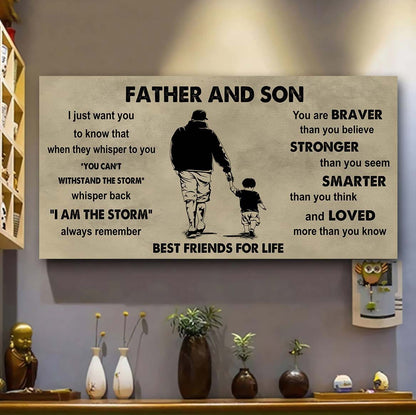 Ver 2 Family Father And Son Best Friends For Life - I Am The Storm Poster Canvas Gift For Son From Father