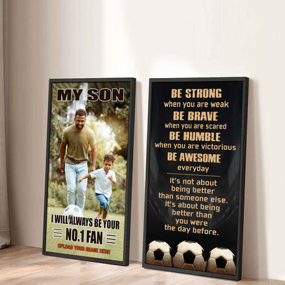 Baseball- My Son Be Strong When You Are Weak Be Awesome Everyday Set 2 Canvas Wall Art From Dad To Son
