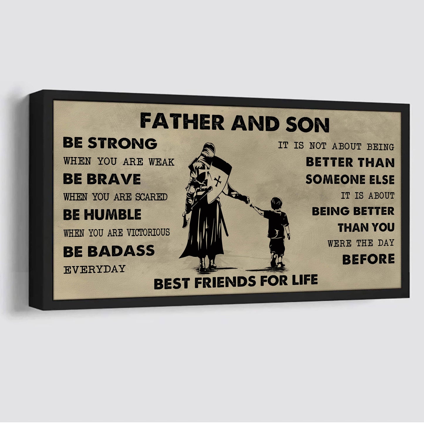 ver 2 family father and son best friends for life - be strong when you are weak poster canvas gift for son from father