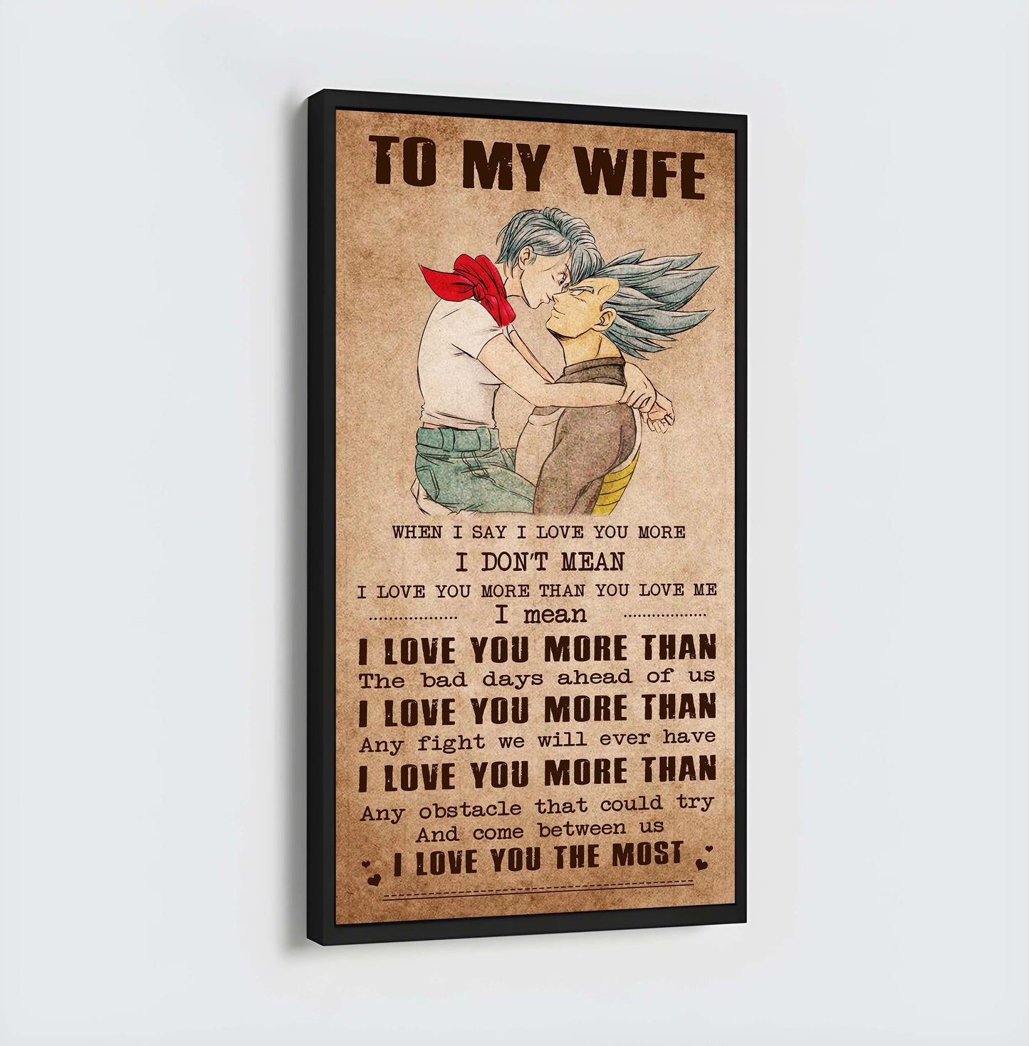 vgt-valentine gifts-husband to wife-vegeta-i wish i could turn back the clock