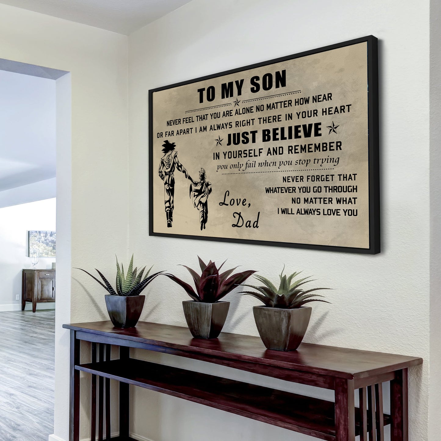 canvas poster dad to son just believe in yourself i will always love you