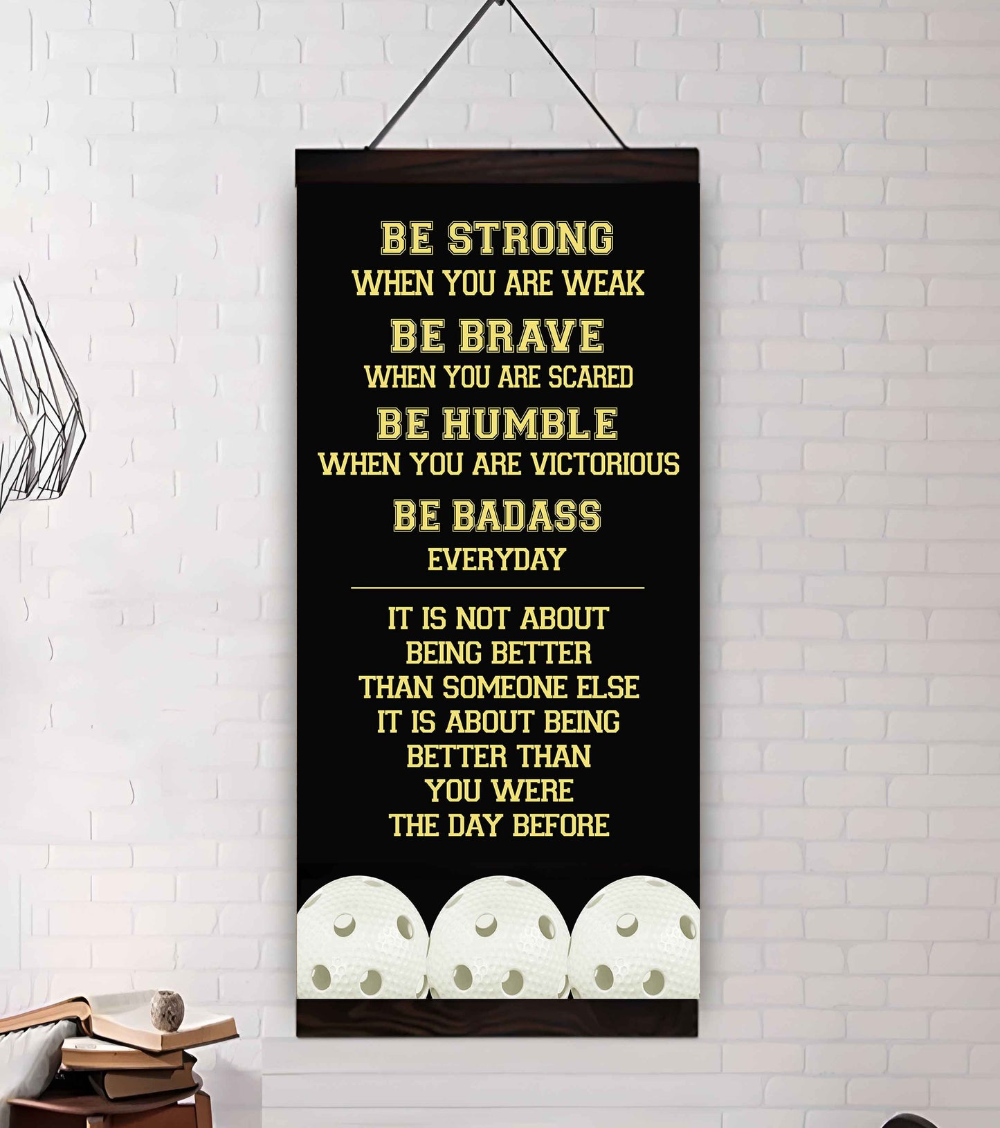 American Football-Be Strong-It is not About Being Better Than Someone Else It is about being better than you were the day before.