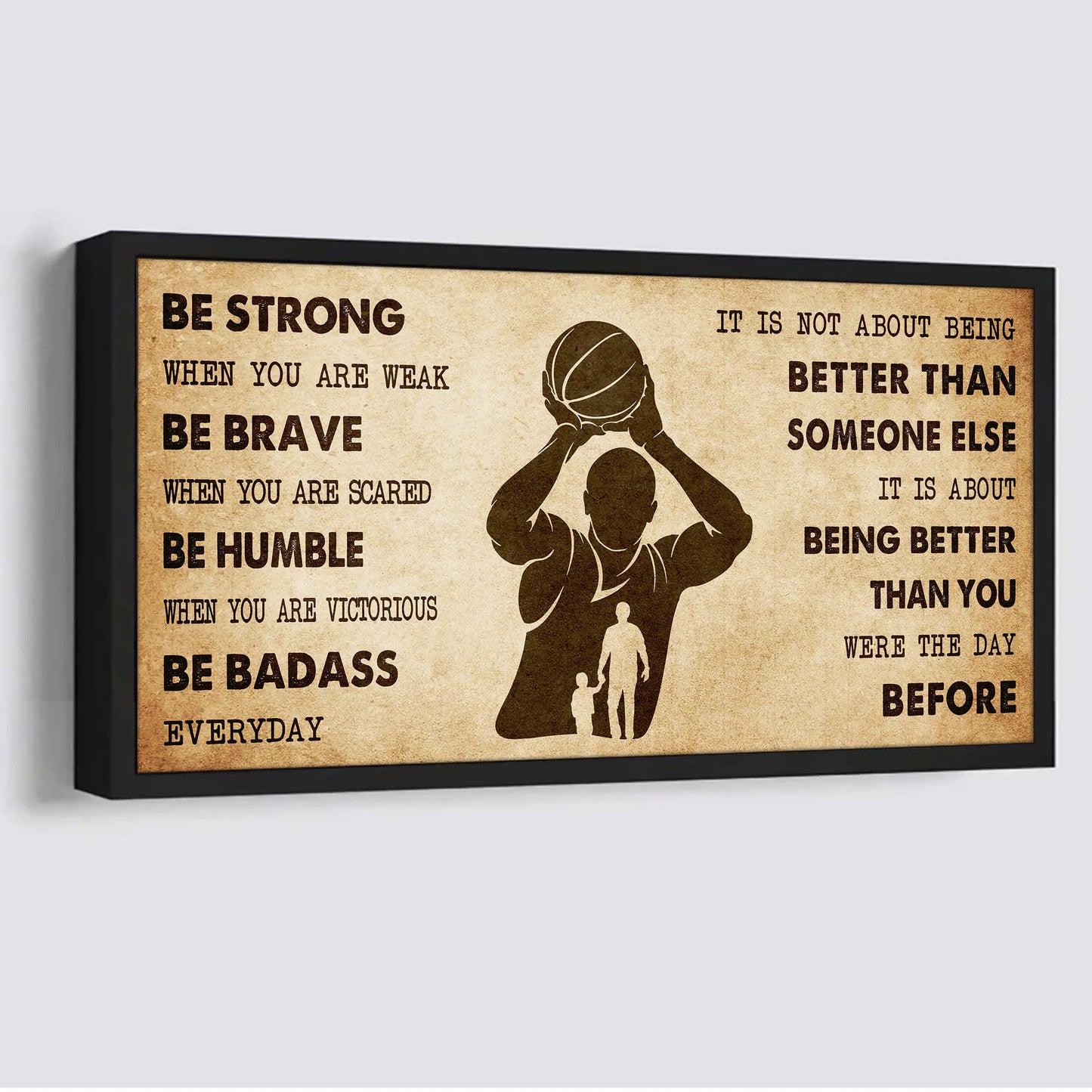 drb poster canvas from dad to daughter it is not about being better than someone else - be strong when you are weak be badass everyday