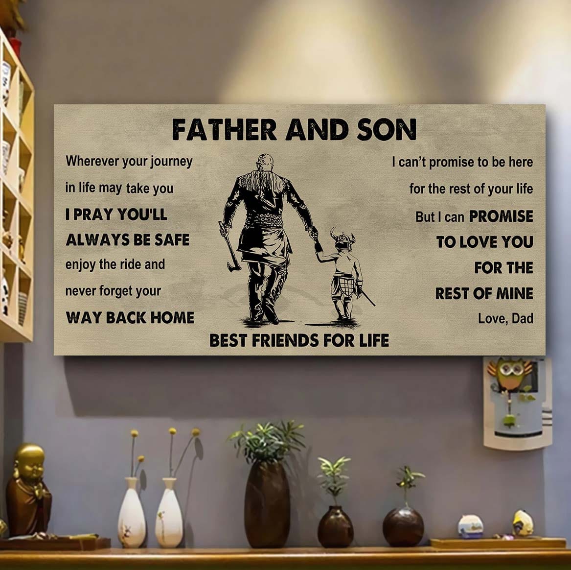 family-photo upload father and son best friends for life - ver 2 never forget your way back home poster canvas gift for son from father