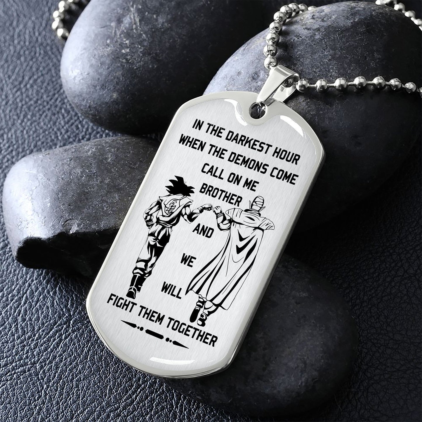 military chain gifts from brother in the darkest hour, when the demons come call on me brother and we will fight them together-photo upload