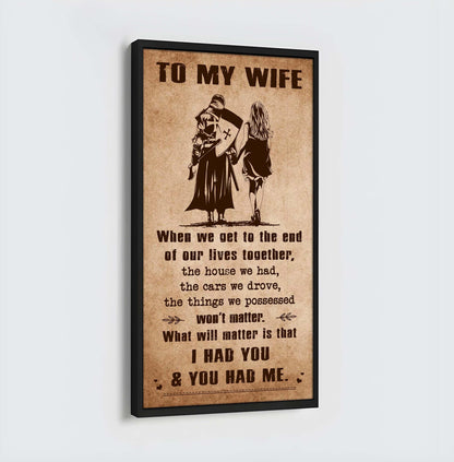 I Had You And You Had Me Wife And Husband - Vertical Poster Canvas, Gift For Your Darling