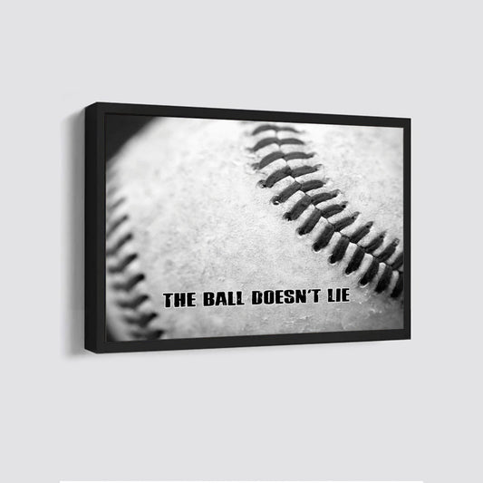 Baseball Poster - The ball doesn't lie