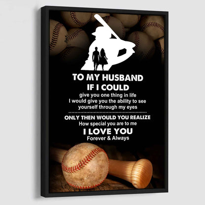 Sport Poster Canvas To My Husband If I Could Give You One Thing In Life I Love You Gift For Your Husband
