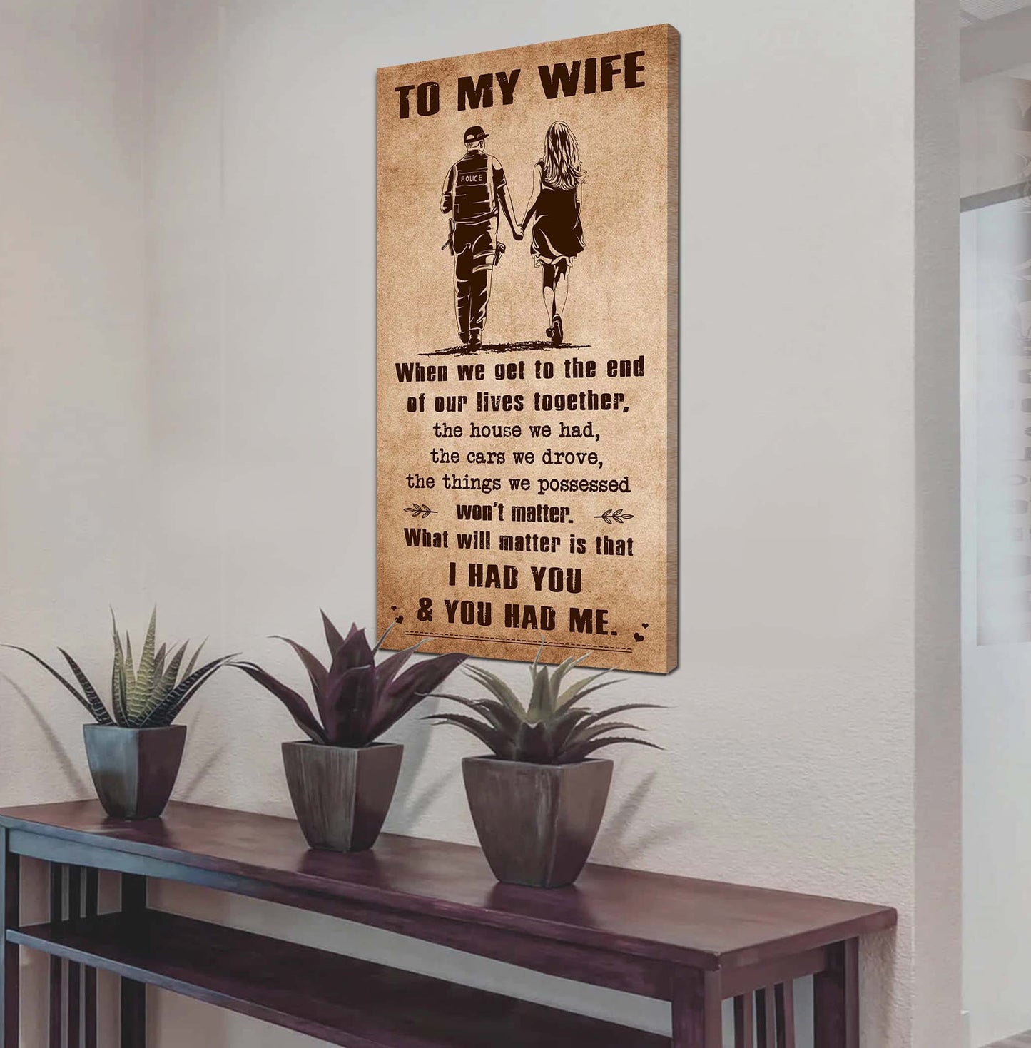 i had you and you had me wife and husband - vertical poster canvas, gift for your darling