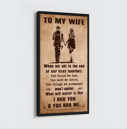 I Had You And You Had Me Wife And Husband - Vertical Poster Canvas, Gift For Your Darling