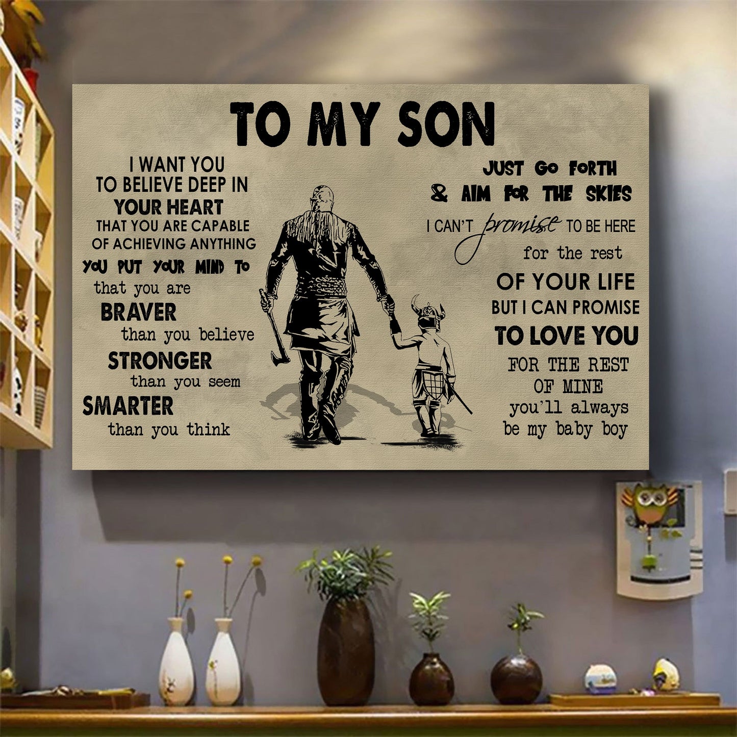 canvas poster dad to son you are braver than you believe you'll always be my baby boy