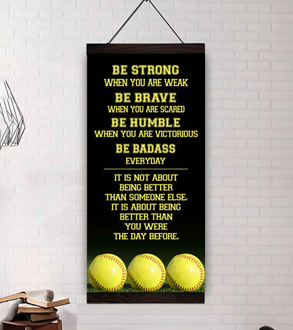 Mix Basketbal and Golf Be Strong-It is not About Being Better Than Someone Else It is about being better than you were the day before.