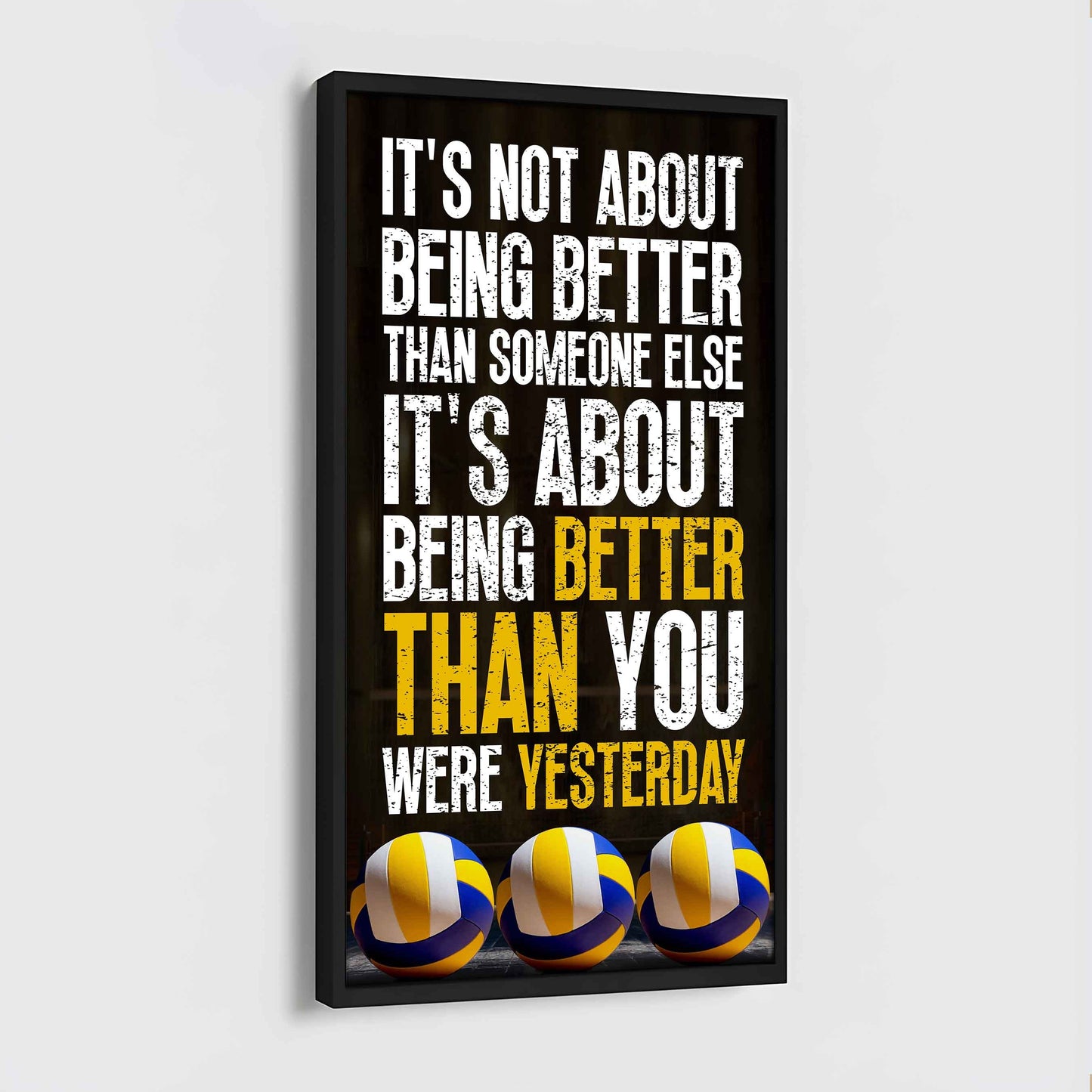 Soccer It is not About Being Better Than Someone Else It is about being better than you were the day before.