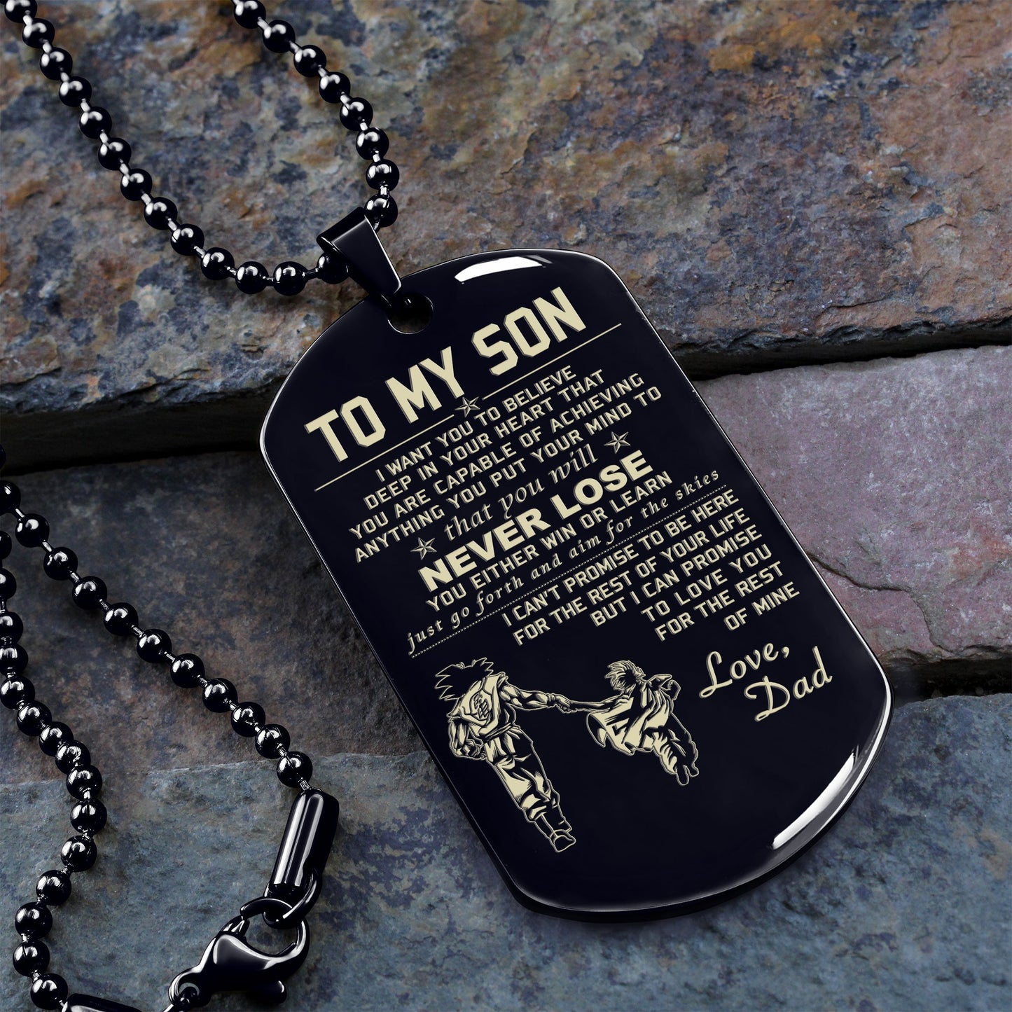 customizable one sided engraved dog tag to my son you will never lose