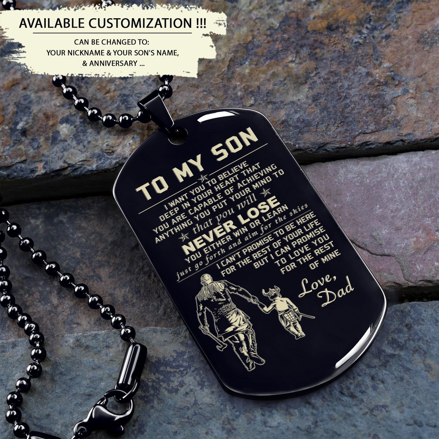 customizable one sided engraved dog tag to my son you will never lose