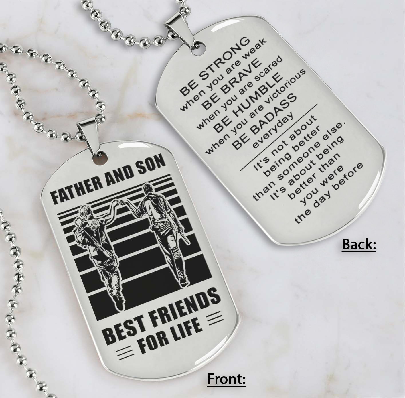 silver verison personalized double sided dog tag father and son best friends for life - message on the back side