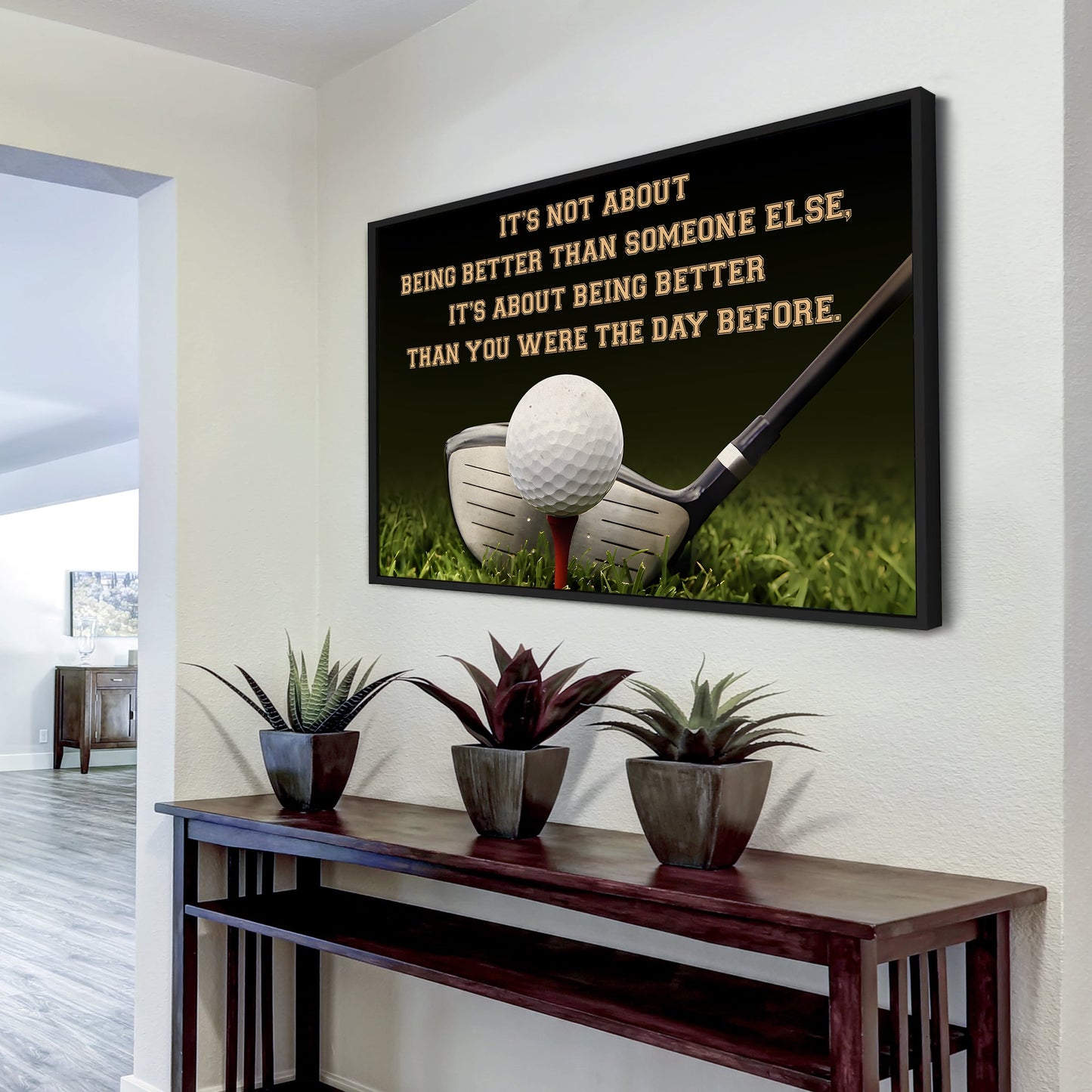 golf customizable poster canvas - it is not about better than someone else, it is about being better than you were the day before