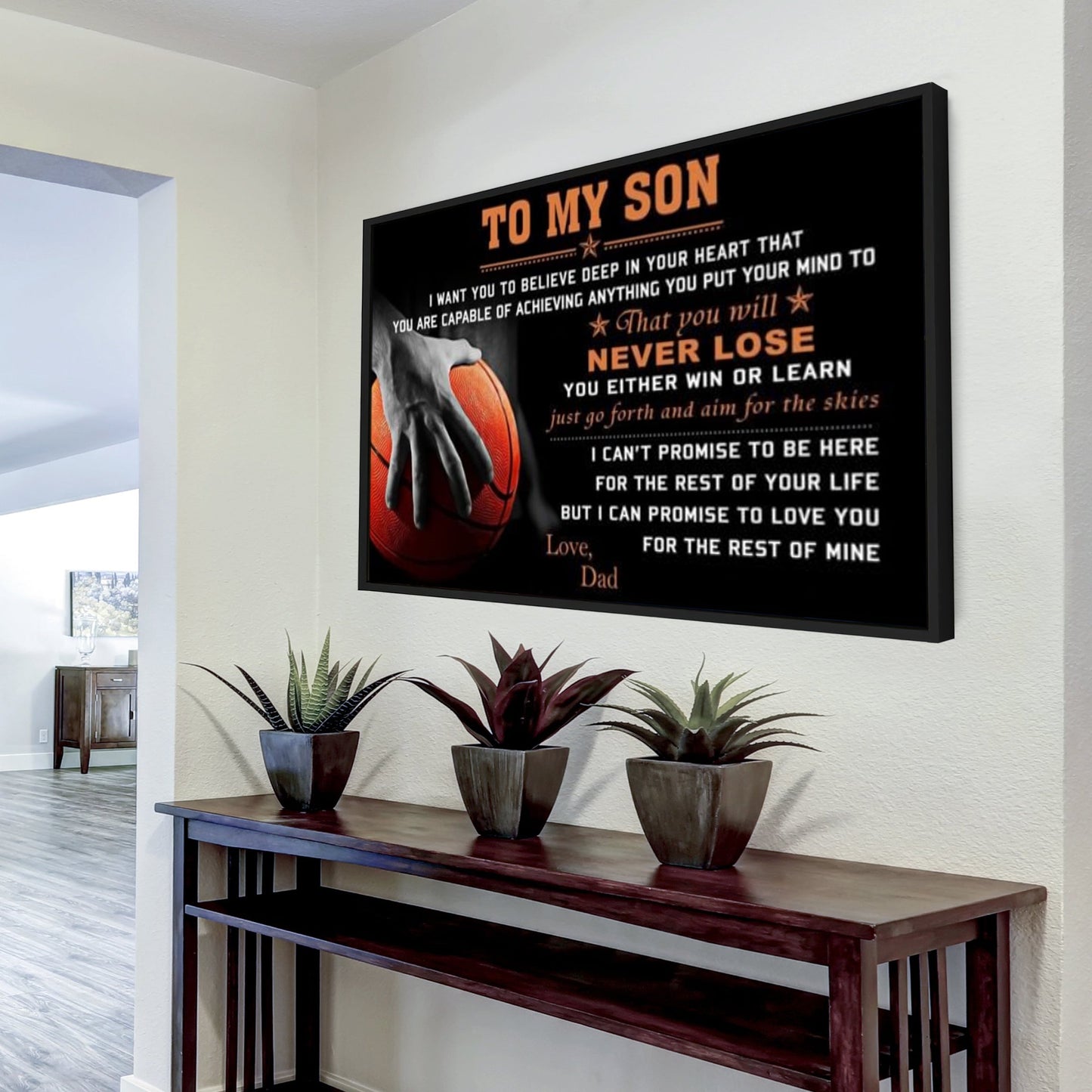 basketball poster – dad to son – never lose