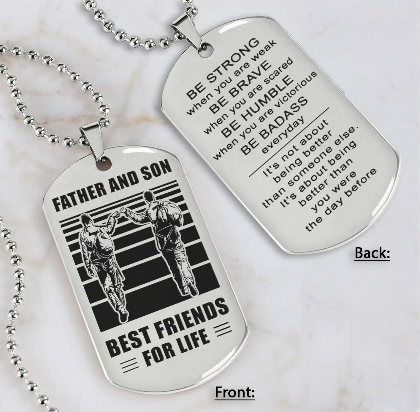 silver verison personalized double sided dog tag father and son best friends for life - message on the back side