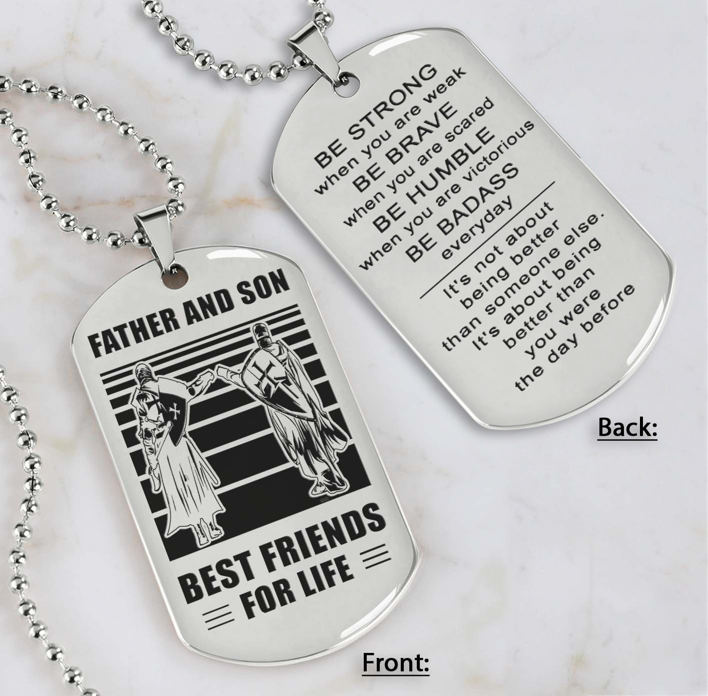 silver verison personalized double sided dog tag father and son best friends for life - message on the back side