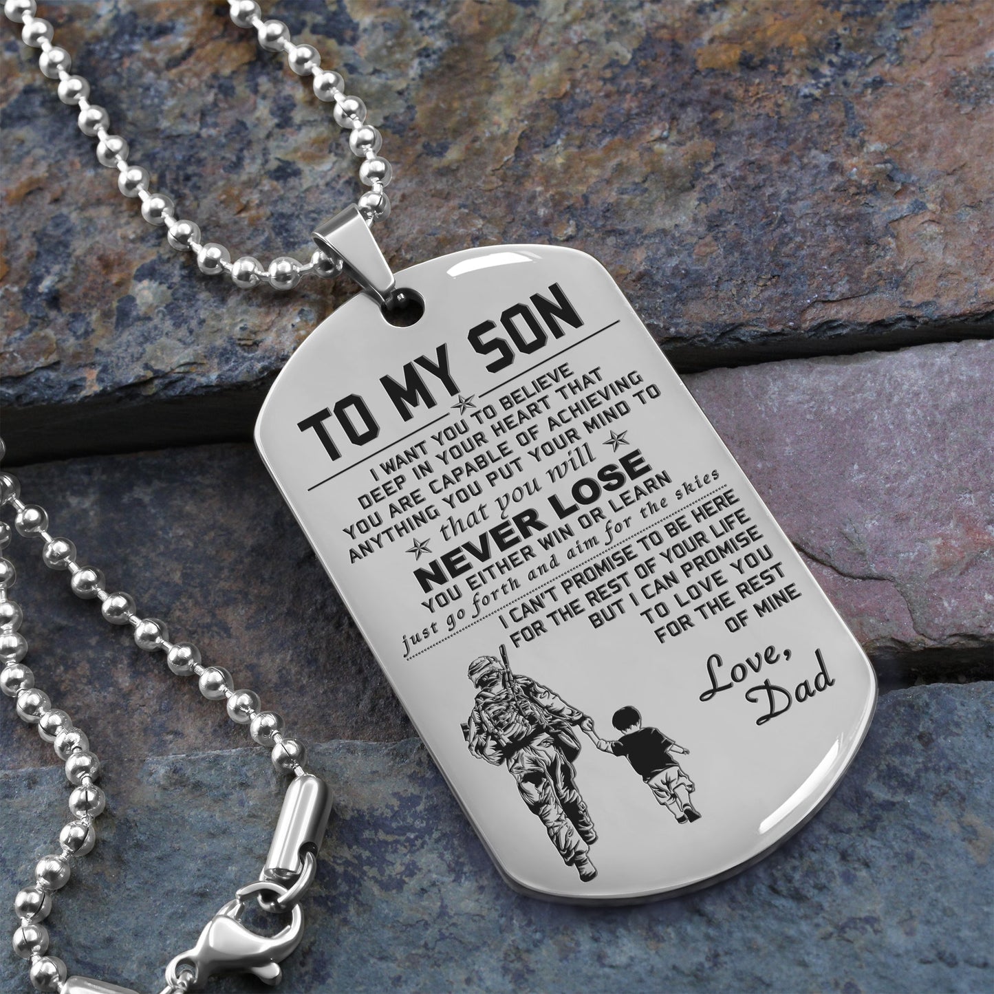 customizable one sided engraved dog tag to my son you will never lose