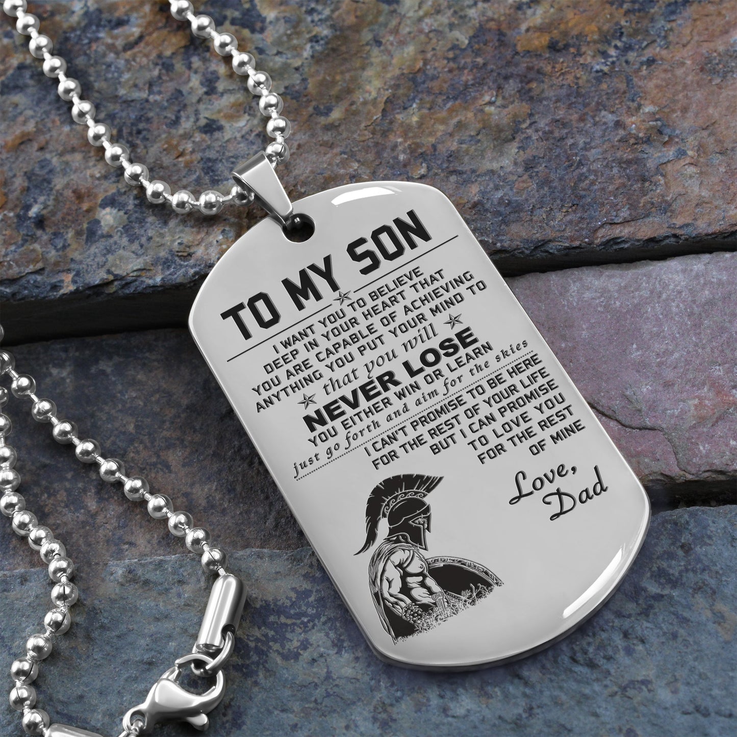 customizable one sided engraved dog tag to my son you will never lose