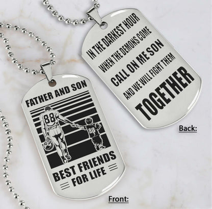 Personalized Double Sided Dog Tag Call On Me Son And We Will Fight Them Together Gifts For Your Son From Dad