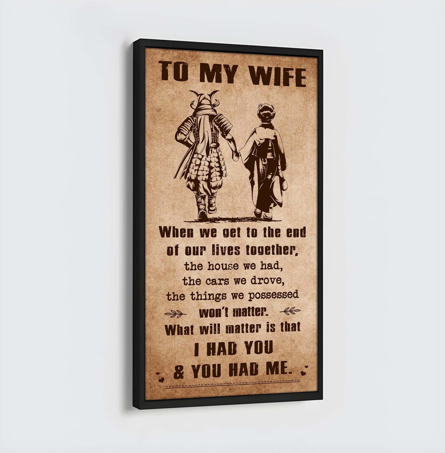 i had you and you had me wife and husband - vertical poster canvas, gift for your darling