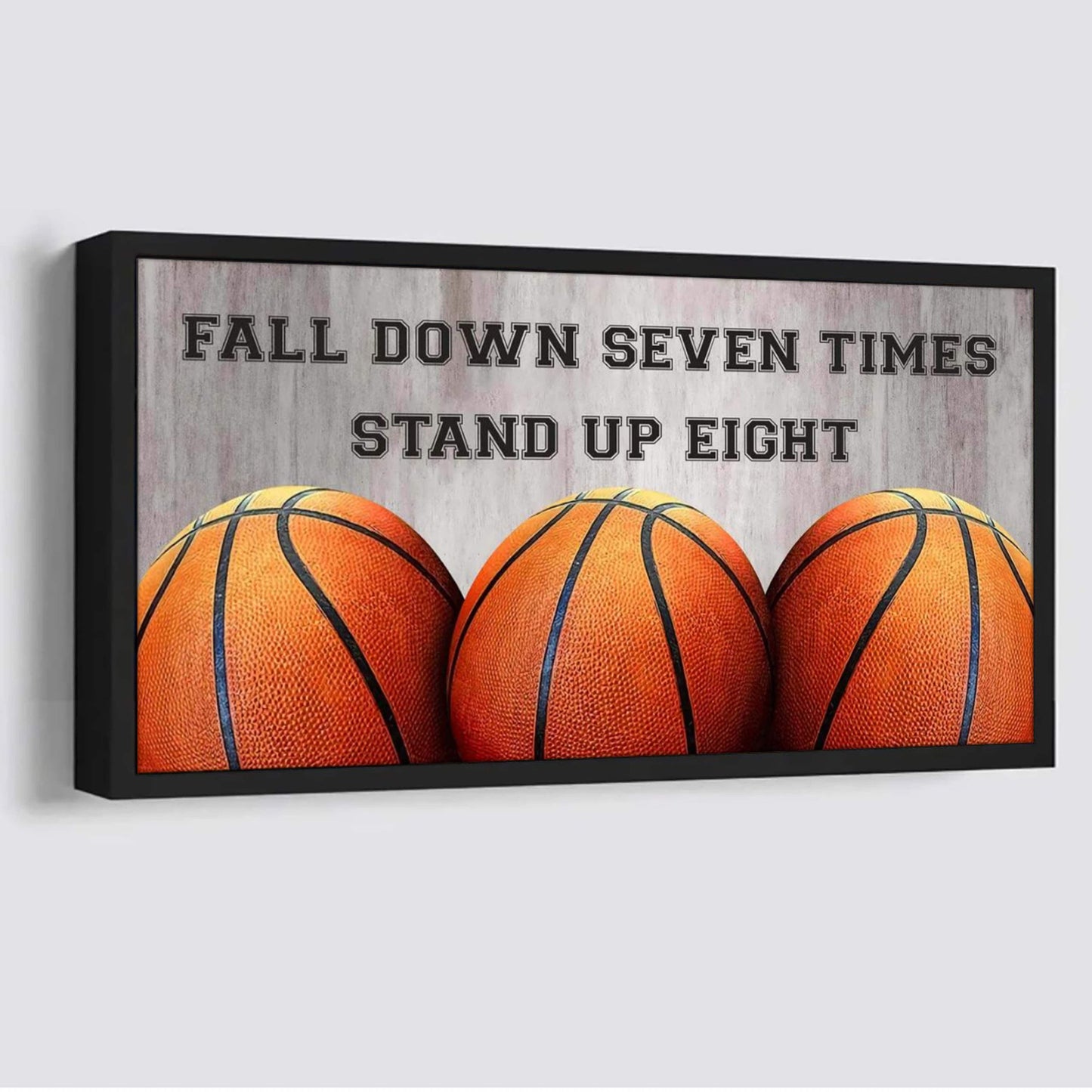 basketball poster canvas fall down seven times stand up eight