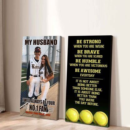 Baseball- Couple To My Husband Be Strong When You Are Weak Be Awesome Everyday Set 2 Canvas Wall Art