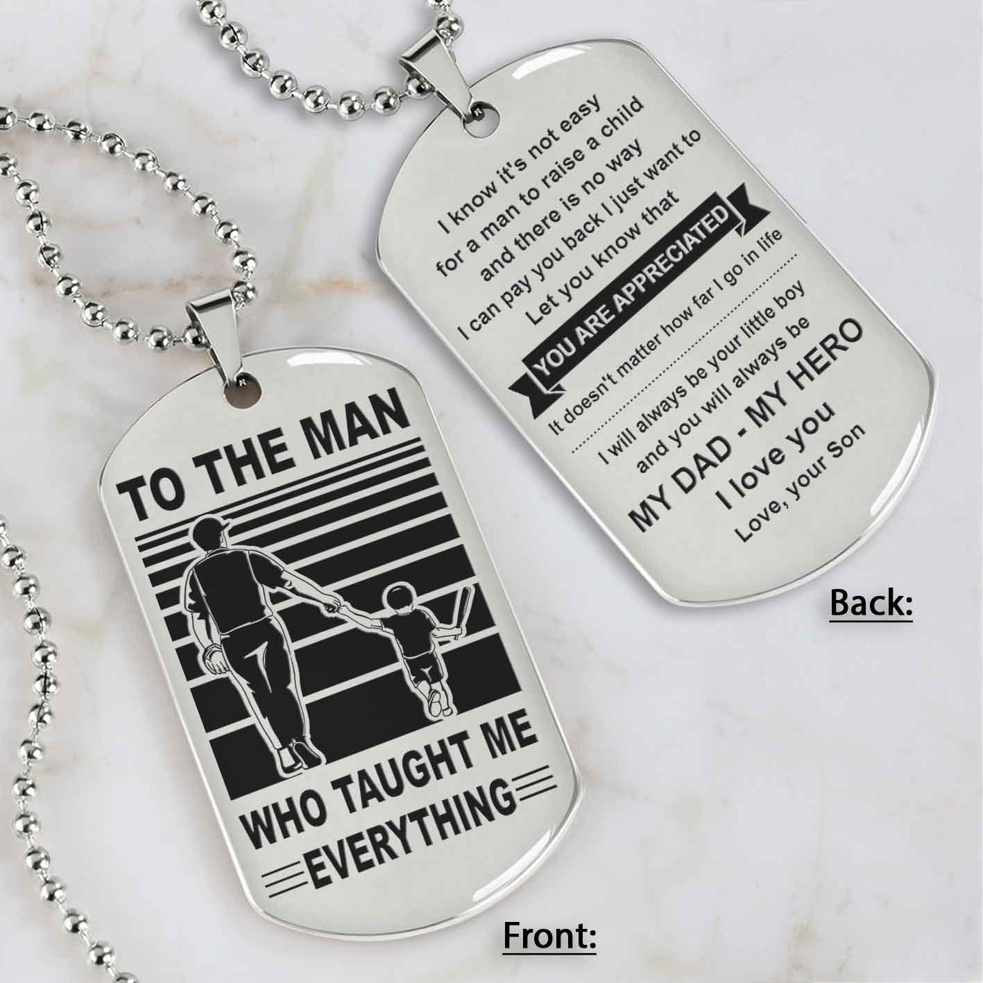 Biker Double Side Dog Tag To The Man Who Taught Me Everything - You Are My Hero Gift From Son To Dad Father's Day Gift
